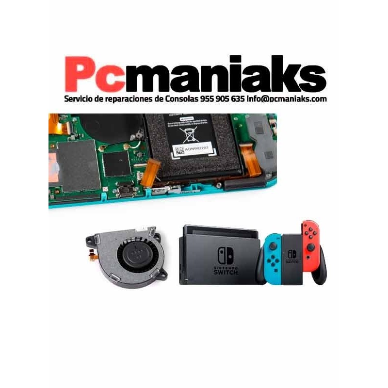 Reparación Nintendo Switch cambio de ventilador